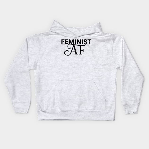 Feminist AF Distressed Vintage Style Kids Hoodie by Brobocop